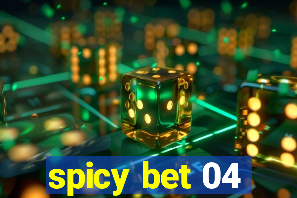 spicy bet 04
